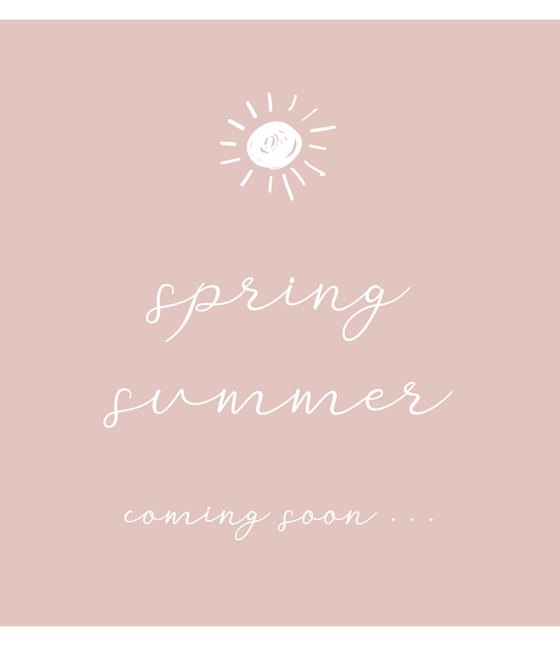 Spring Summer 2023 Coming soon